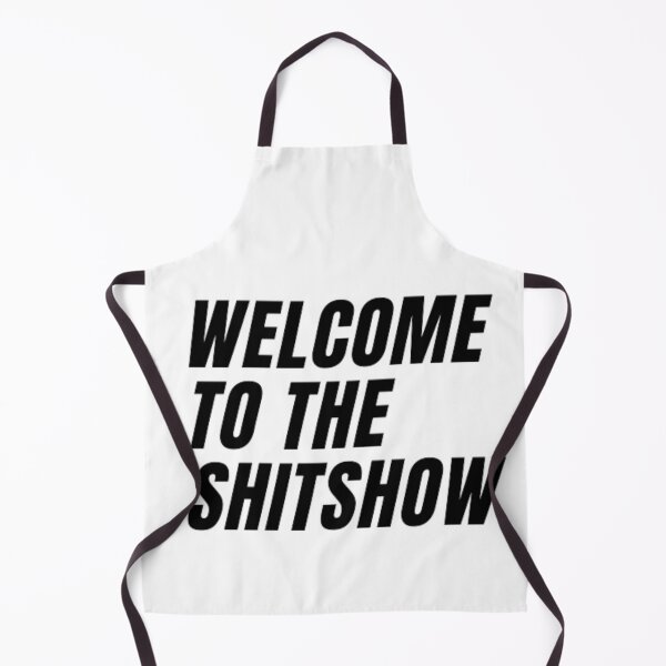 Artikelvorschau, Willkommen in der Shitshow entworfen und verkauft von TONYSHOP1.