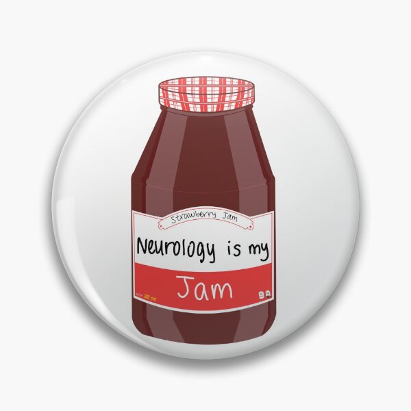 Item preview, Neurology is my Jam designed and sold by peachesandfizz.
