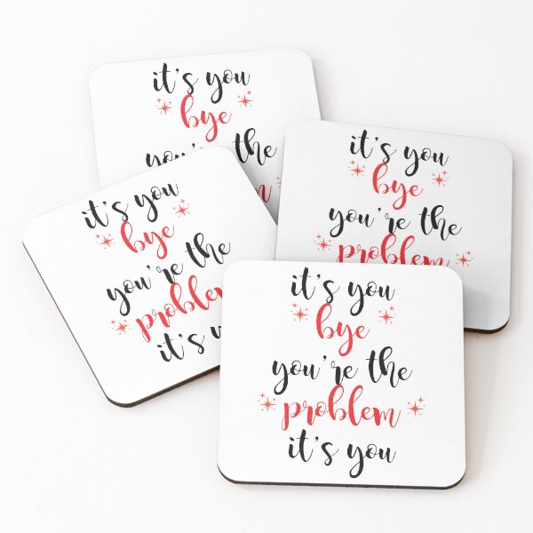 Item preview, its you, youre the problem, red designed and sold by Jacqui96.