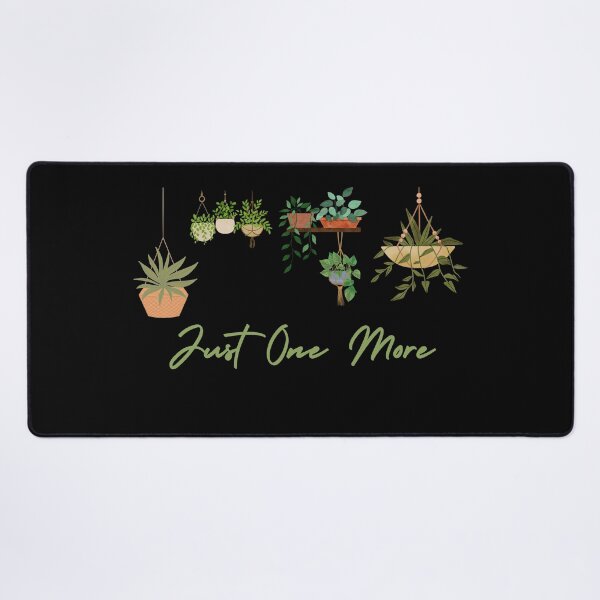 Item preview, Just one more Plant Ladies Plant Lover Women Funny Gardening Gift designed and sold by MouDantArts.