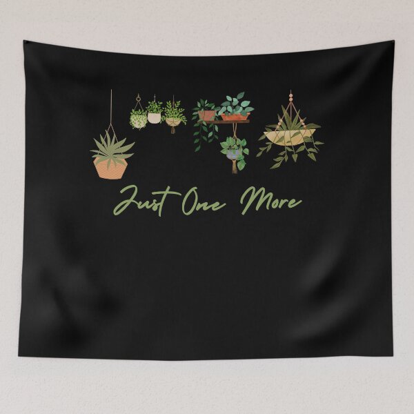 Item preview, Just one more Plant Ladies Plant Lover Women Funny Gardening Gift designed and sold by MouDantArts.