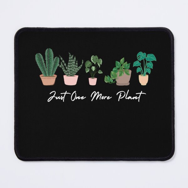 Item preview, Womens Just one more Plant Funny Gardening Mom Lady Plant Fan Gift designed and sold by MouDantArts.