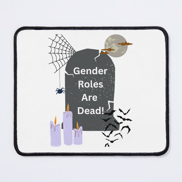 Item preview, Gender Roles Are Dead designed and sold by Echo Aesthetics.