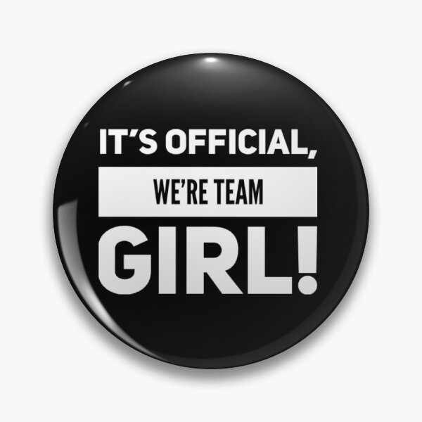 Item preview, It's official, we're team girl! -Gender reveal designed and sold by JOY STORE 45.