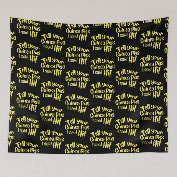 Item preview, Tell your Guinea pigs I said Hi! designed and sold by jazzydevil.