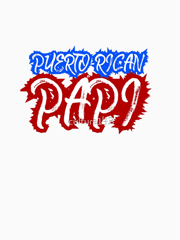 PUERTO RICAN PAPI COLORS OF PUERTO RICO FLAG Essential T-Shirt for Sale by  cultura143