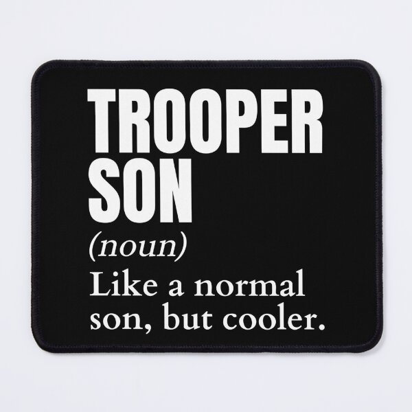 Item preview, Funny Trooper Son Definition designed and sold by EndlessFreedom.