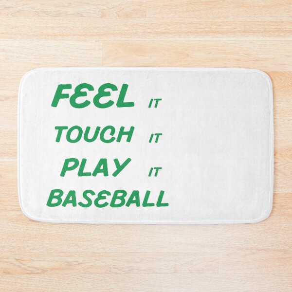 Item preview, Feel It Touch It Play It Baseball designed and sold by Hammy97.
