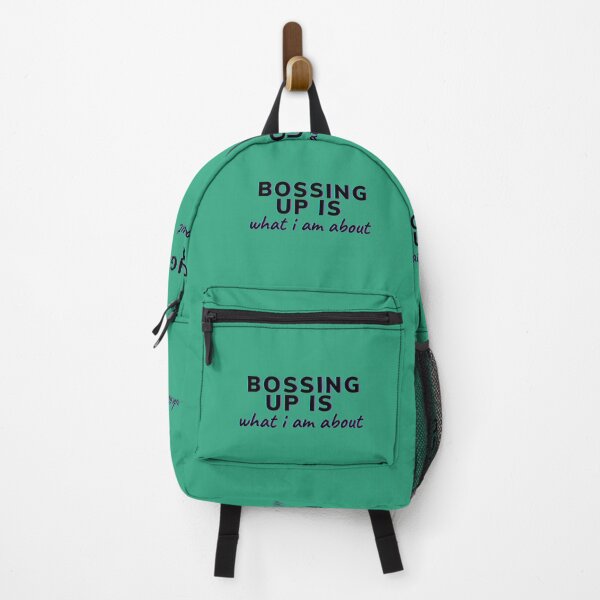 Item preview, Bossing up is what I am about designed and sold by brittrinini4.