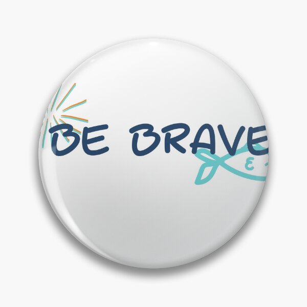 Item preview, Be brave little fish designed and sold by NexCreation.