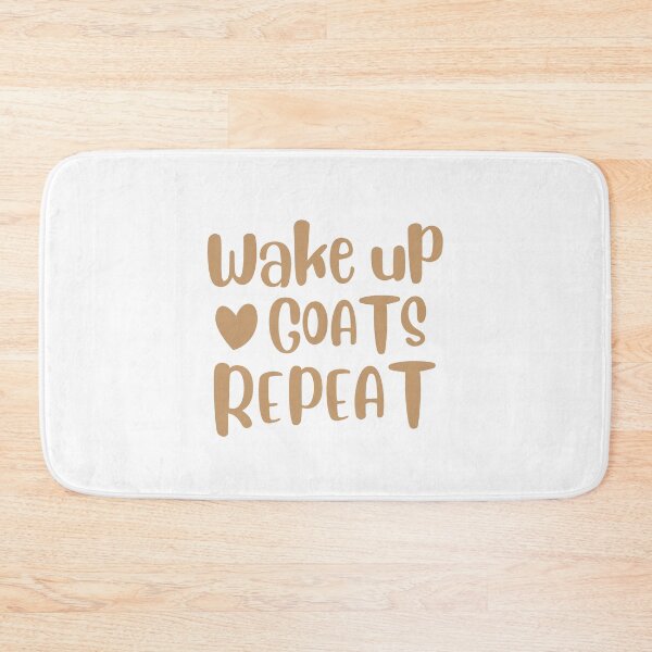 Item preview, Wake up LOVE GOATS repeat designed and sold by jazzydevil.