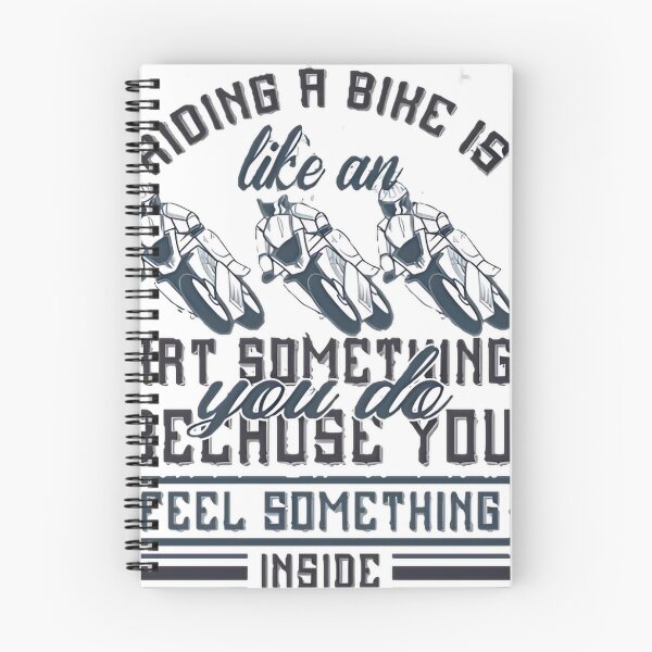 Item preview, Riding a bike is like an art something you de because you feel something inside. T-shirt  designed and sold by Print-and-Prose.