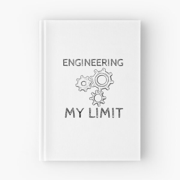 Item preview, Engineering My Limit designed and sold by SweetAndSpice.