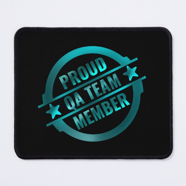 Item preview, Proud to be a qa engineer / Proud member of qa team / Testing team member designed and sold by stayartsy07.