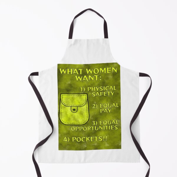 Item preview, Radical Feminist Quote - What Women Want Physical Safety Equal Pay Equal Opportunities Pockets designed and sold by LethalPixieDust.