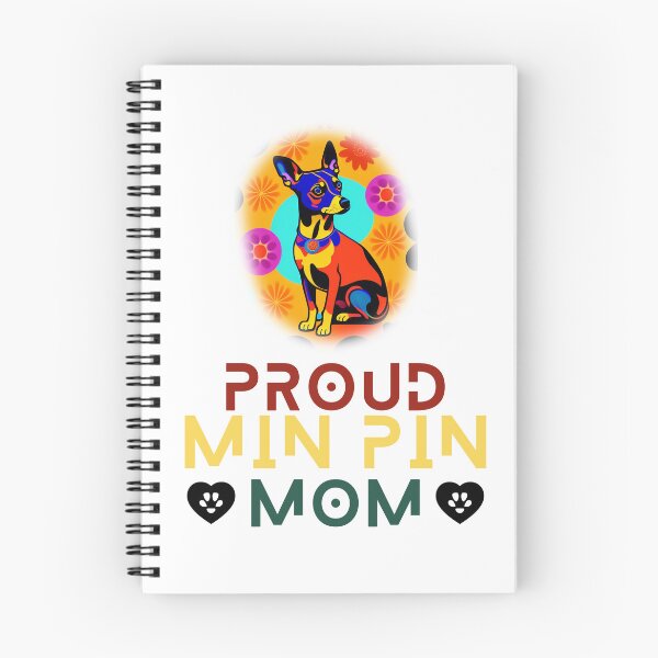 Item preview, Proud Min Pin Mom designed and sold by FrescoDesign.