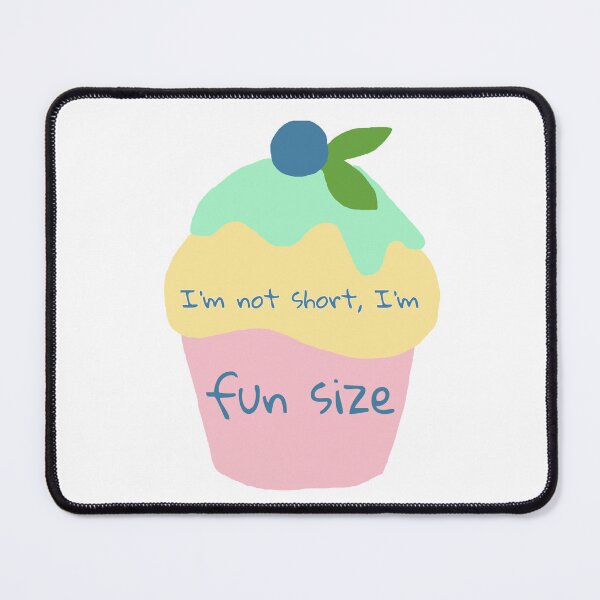 Item preview, I’m not short, I’m fun size designed and sold by beterbeter.
