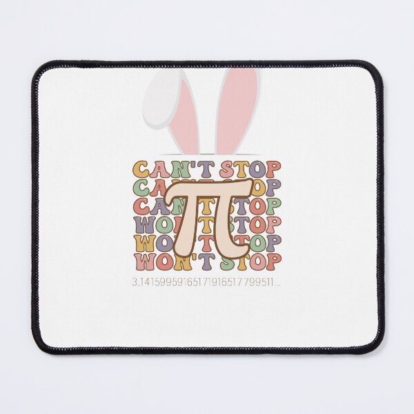 Item preview, Bunny Ears Easter Can't Stop Pi Won't Stop Math Lover designed and sold by Run to Creations.