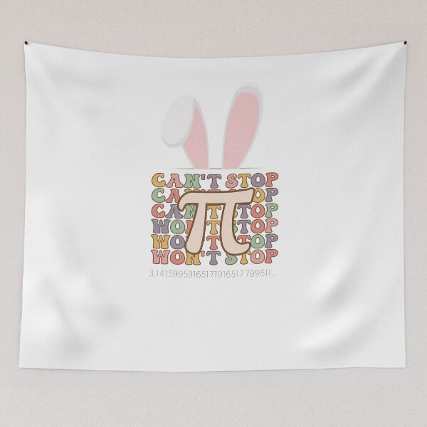 Item preview, Bunny Ears Easter Can't Stop Pi Won't Stop Math Lover designed and sold by Run to Creations.