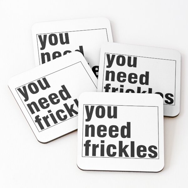 Item preview, You Need Frickles designed and sold by LockdownDesigns.