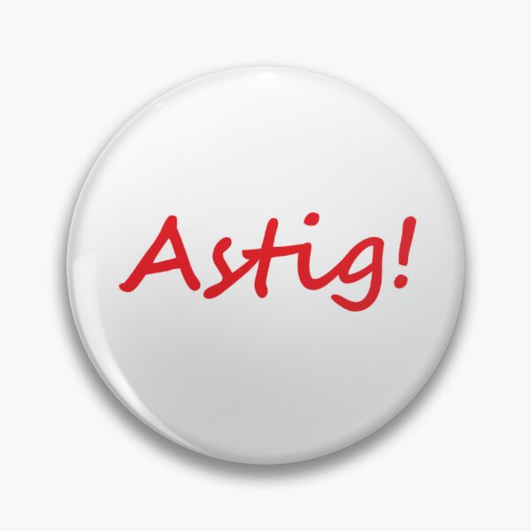 Item preview, " Astig! " in Tagalog means " Cool / Awesome " in English designed and sold by PabloBSanchez.