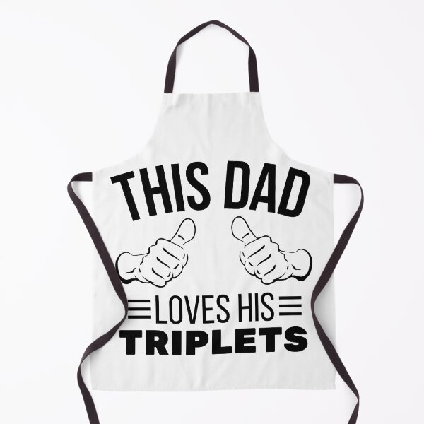Item preview, This DAD loves his triplets designed and sold by Dunn Designs.