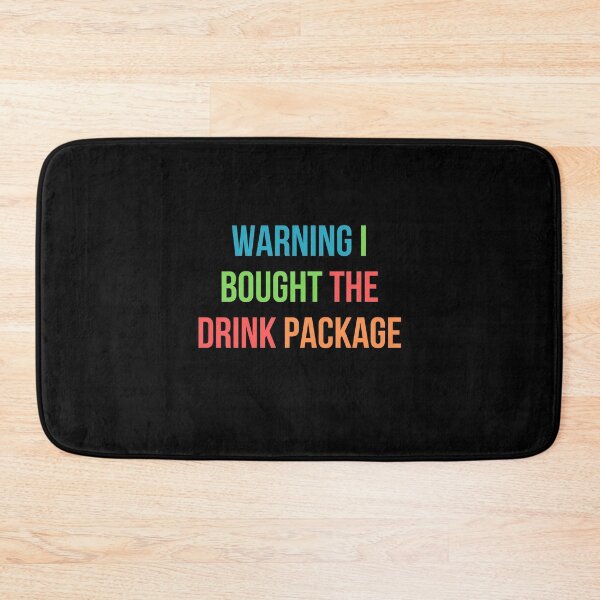 Item preview, Funny Drinking Gift Warning I Bought The Drink Package Funny Cruise designed and sold by AmeliaShirts.