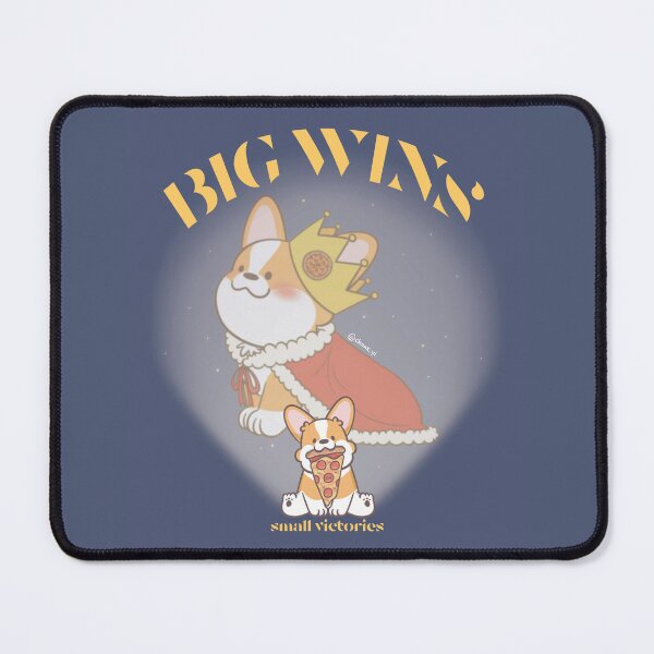 Item preview, Small Victories Equal to Big Wins - Cheeky Corgi King Pizza designed and sold by XEENYEE.