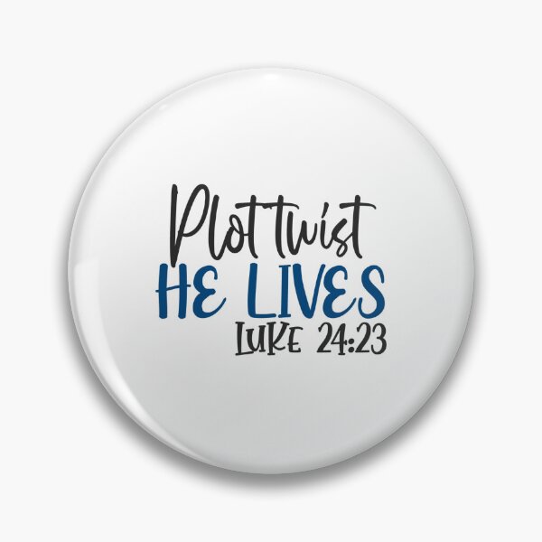 Item preview, Plot twist he lives luke 24 23 designed and sold by Gile-Shop.