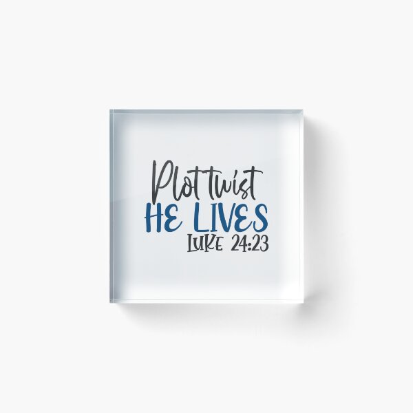 Item preview, Plot twist he lives luke 24 23 designed and sold by Gile-Shop.