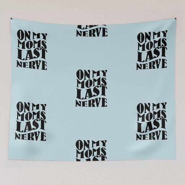 Item preview, On my Moms Last Nerve, Groovy Weird Moms Build Character designed and sold by DiensDesign.