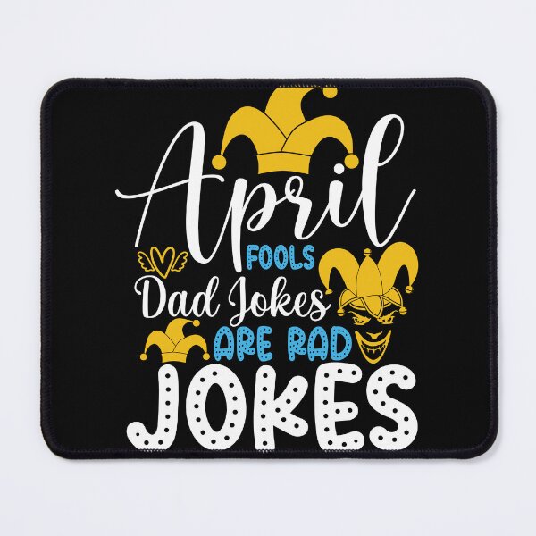 Item preview, April fools dad jokes are rad jokes designed and sold by Gile-Shop.