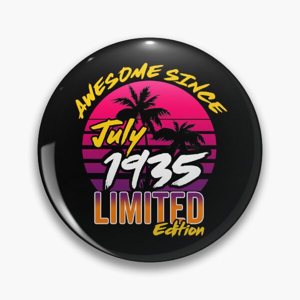Item preview, Awesome Since July 1935 | Made In 1935 | July 1935 Limited Edition designed and sold by AMINE  ★★★★★.