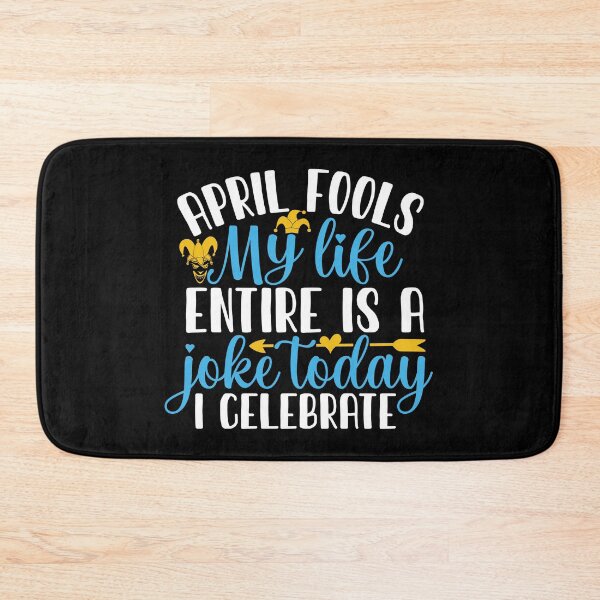 Item preview, April Fools My Life Entire Is A Joke Today I Celebrate designed and sold by Gile-Shop.