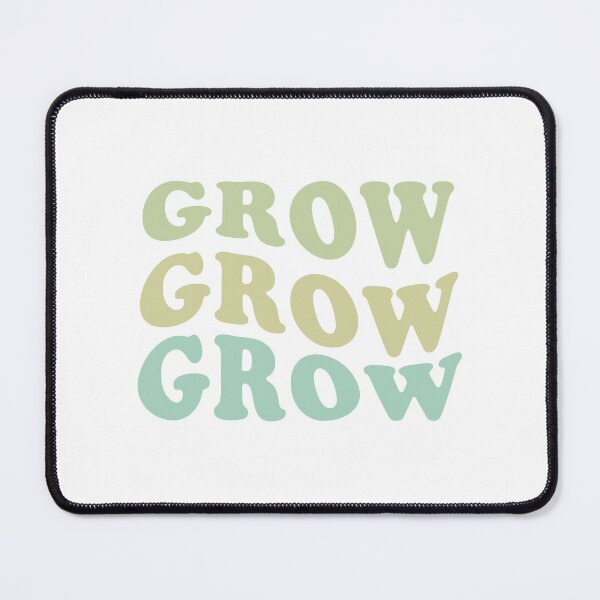 Item preview, GROW GROW GROW designed and sold by jazzydevil.
