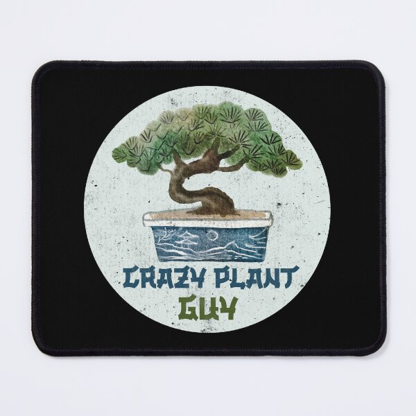 Item preview, Crazy Plant Guy designed and sold by GrumpyFella.