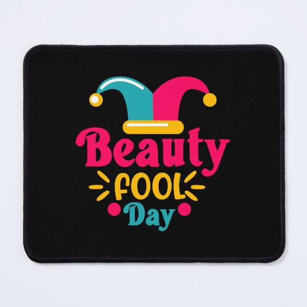Item preview, Beauty Fool Day  designed and sold by Gile-Shop.