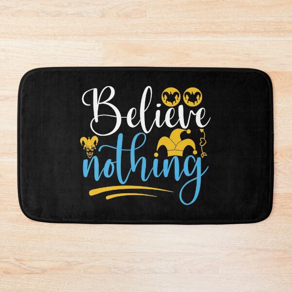 Item preview, Believe Nothing designed and sold by Gile-Shop.