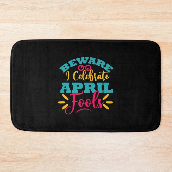 Item preview, Beware I Celebrate April Fools Day designed and sold by Gile-Shop.