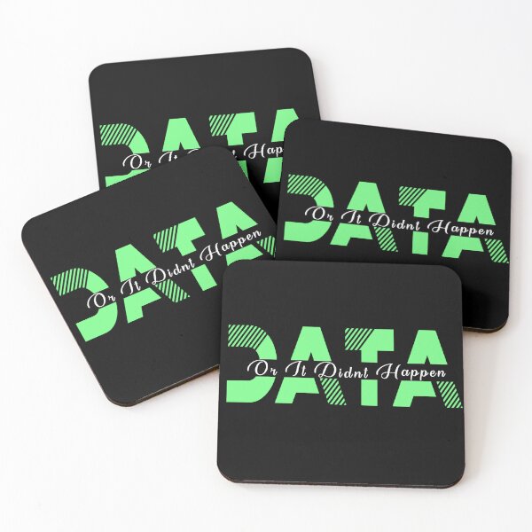 Item preview, DATA or it didn't happen  designed and sold by fattim3.