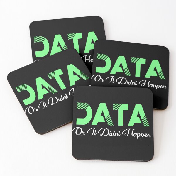 Item preview, DATA or it didn't happen  designed and sold by fattim3.