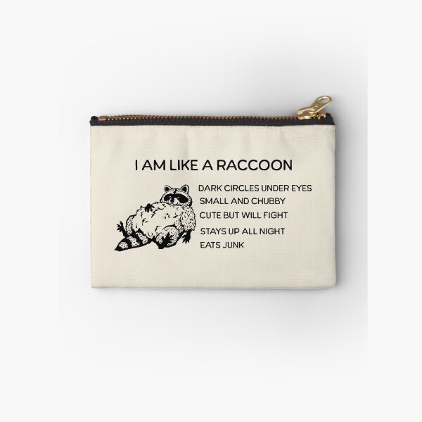 Item preview, I am like Raccoon designed and sold by ValentinaHramov.