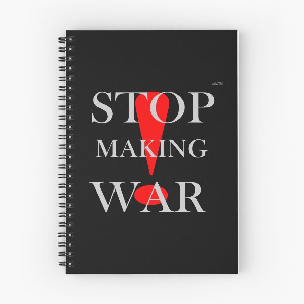 Item preview, STOP making war designed and sold by wowitsmytshirt.