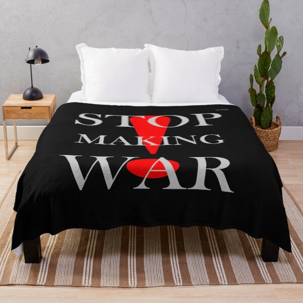 Item preview, STOP making war designed and sold by wowitsmytshirt.
