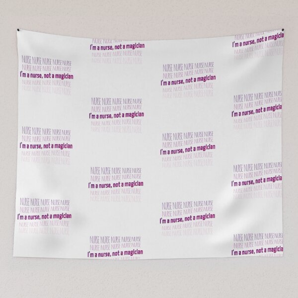Item preview, Funny Nurse Quote I'm a nurse, not a magician designed and sold by AnsykD.