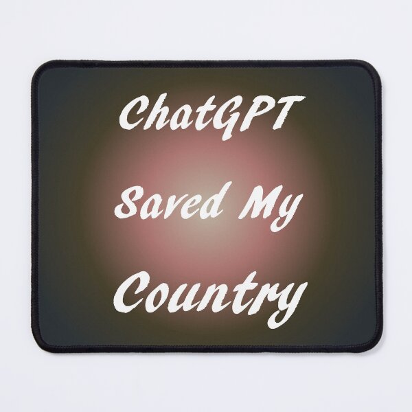 Item preview, AI and ChatGPT is my Hear for Country designed and sold by TechsQuickArt.