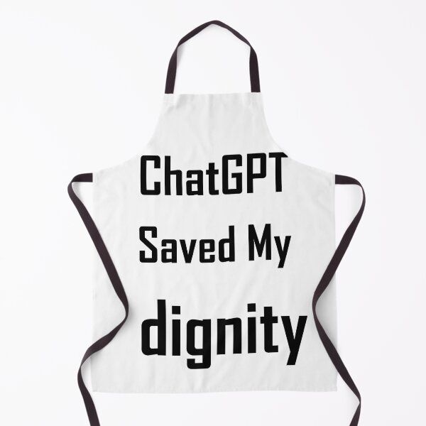 Item preview, When life gets you down ChatGPT can make you dignity designed and sold by TechsQuickArt.