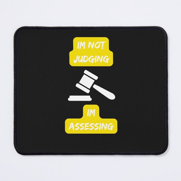 Item preview, Im Not Judging Im Assessing designed and sold by Paintandgo.