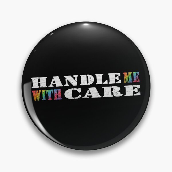 Item preview, Handle Me With Care (Rainbow Edition) designed and sold by StoneBluePlanet.