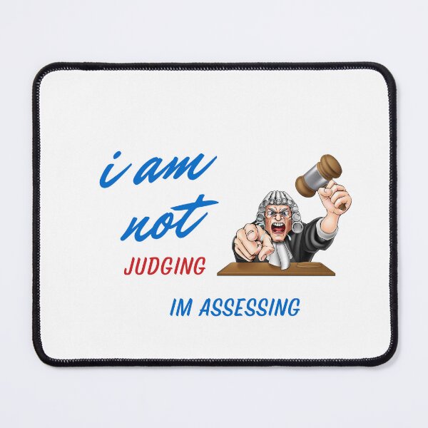 Item preview, Im Not Judging Im Assessing designed and sold by Paintandgo.